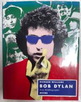 Buch: BOB DYLAN - eine Bild-Biographie - Richard William
