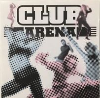 Club Arena (Sir Colin / Philip Morax)