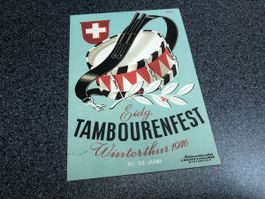 Offiz. Festkarte TAMBOURENFEST 1946 Winterthur - RRR