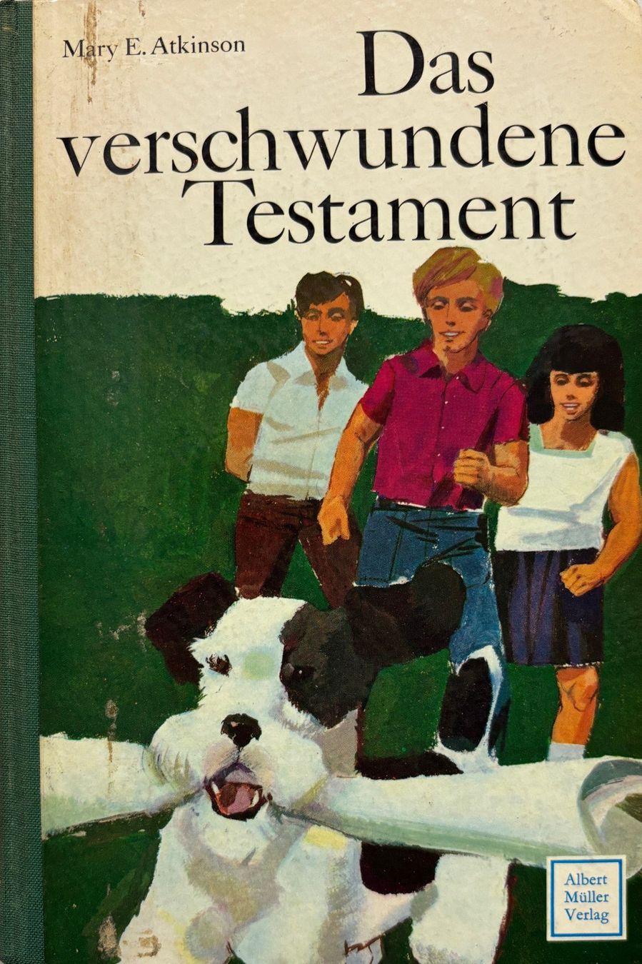 Livres: Atkinson Mary E., Das verschwundene Testament – D'occasion à Sarnen par Livres