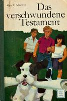 Atkinson Mary E., Das verschwundene Testament