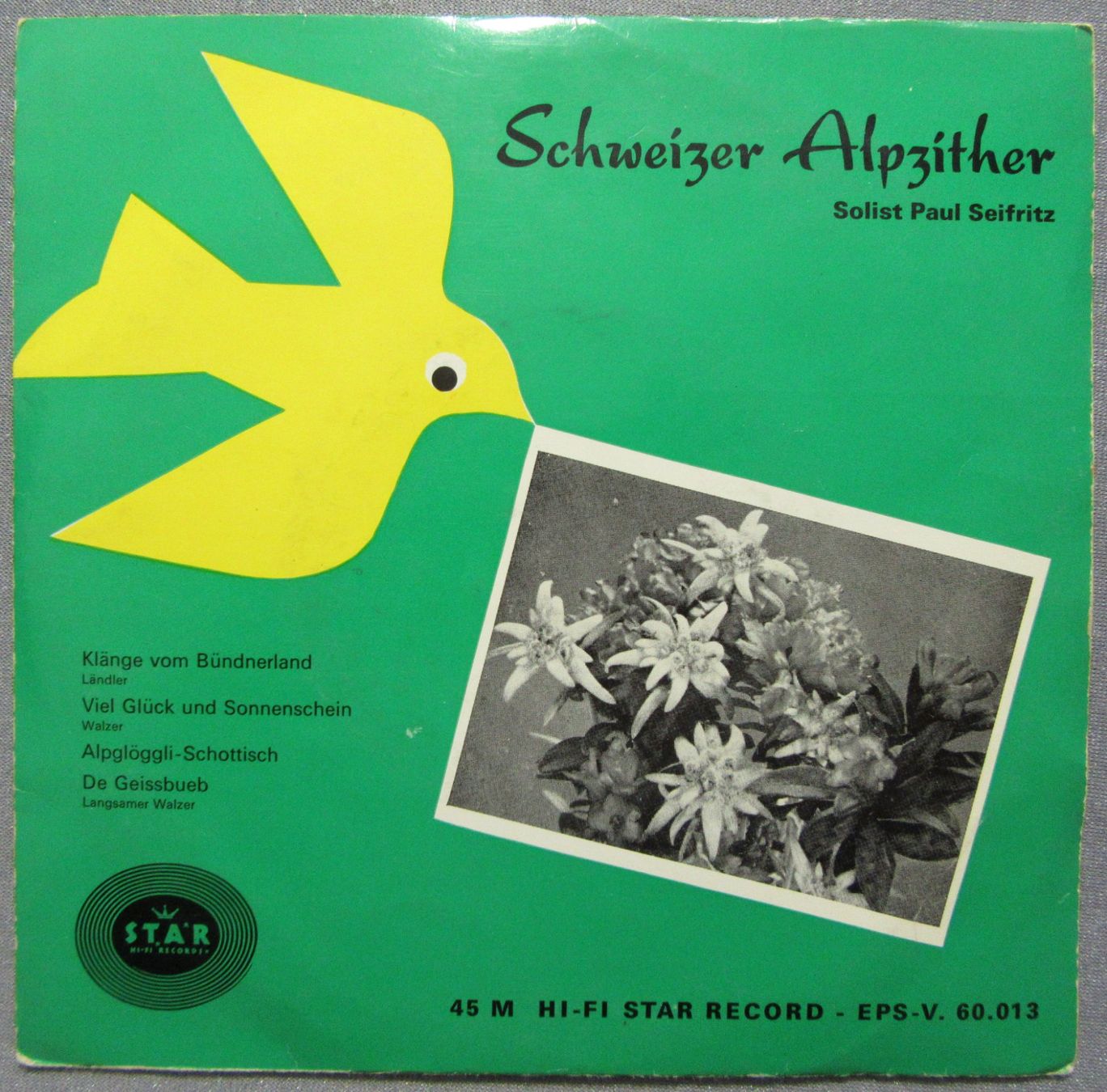 Dischi in vinile: Schweizer Alpzither - Solist Paul Seifritz - Single – Usato da Auenstein venduto da Padabimbim