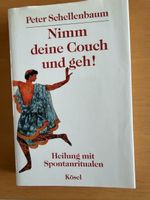 Nimm deine Couch und geh! v.Peter Schellenbaum