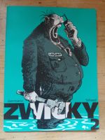 Zwicky (2) - Ein Schweizer Moralpamphlet  >2.Auflage ©'1996<