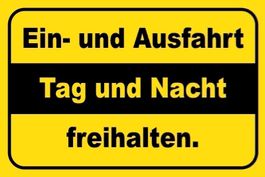 Blechschild-EIN-AUSFAHRT TAG&NACHT FREIH