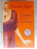 Quién te lo ha contado Marian Keyes