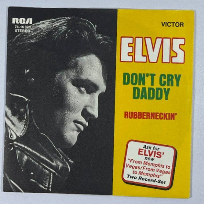 Schallplatten: Single: ELVIS PRESLEY - Don't Cry Daddy – Gebraucht aus Frenkendorf von Yard-Sale-2000