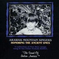 Arawak Mountain Singers Pow-Wow Songs Taino-Arawak Dialect