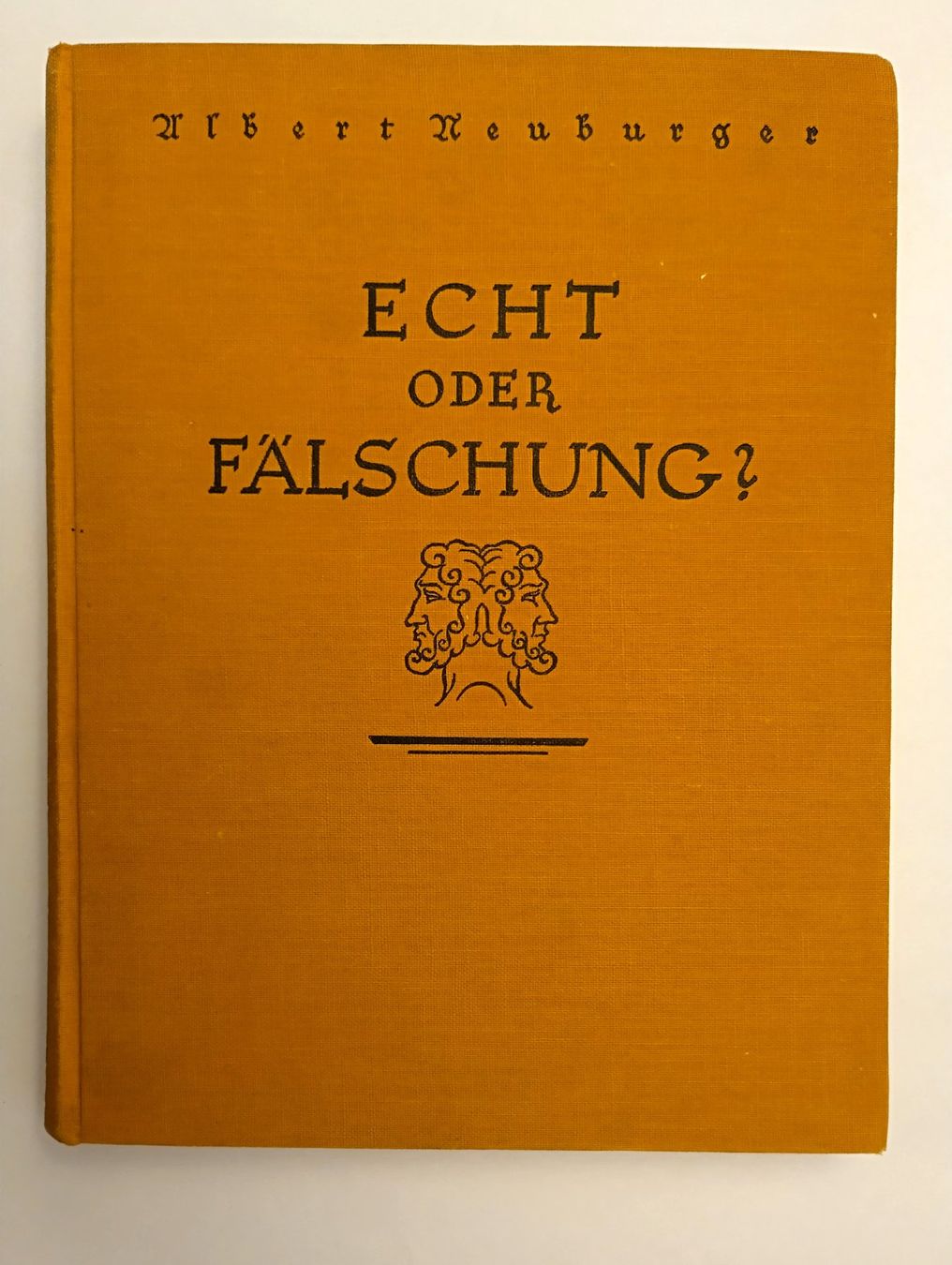 Libri: Echt oder Fälschung / Buch 1924 von Albert Neuburger – Usato da Bellach venduto da JingleJerry