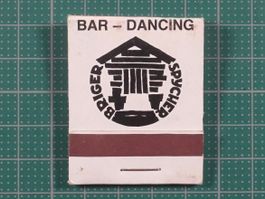 Brig, Briger Spycher, Bar Dancing, alter Zündholz Brief