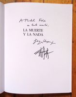 La muerte y la nada. Signé par Antonio Saura et Chessex