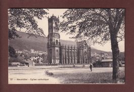 NEUCHÂTEL - Eglise catholique - 1913