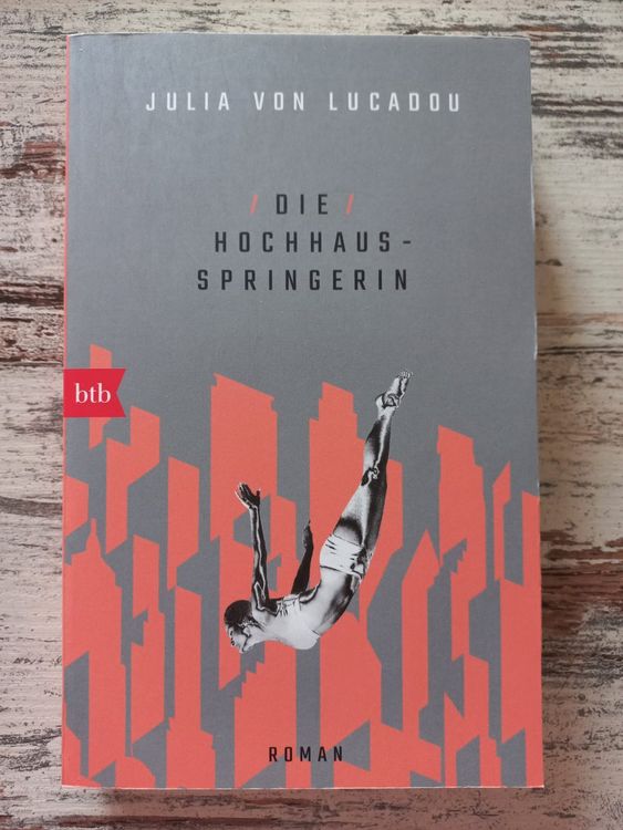 Die Hochhausspringerin (Julia von Lucadou) Kaufen auf Ricardo