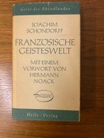 Französische Geisteswelt - Joachim Schondorff - 1952