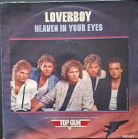 Vinyl-Single Loverboy - Heaven In Your Eyes (From Top Gun)