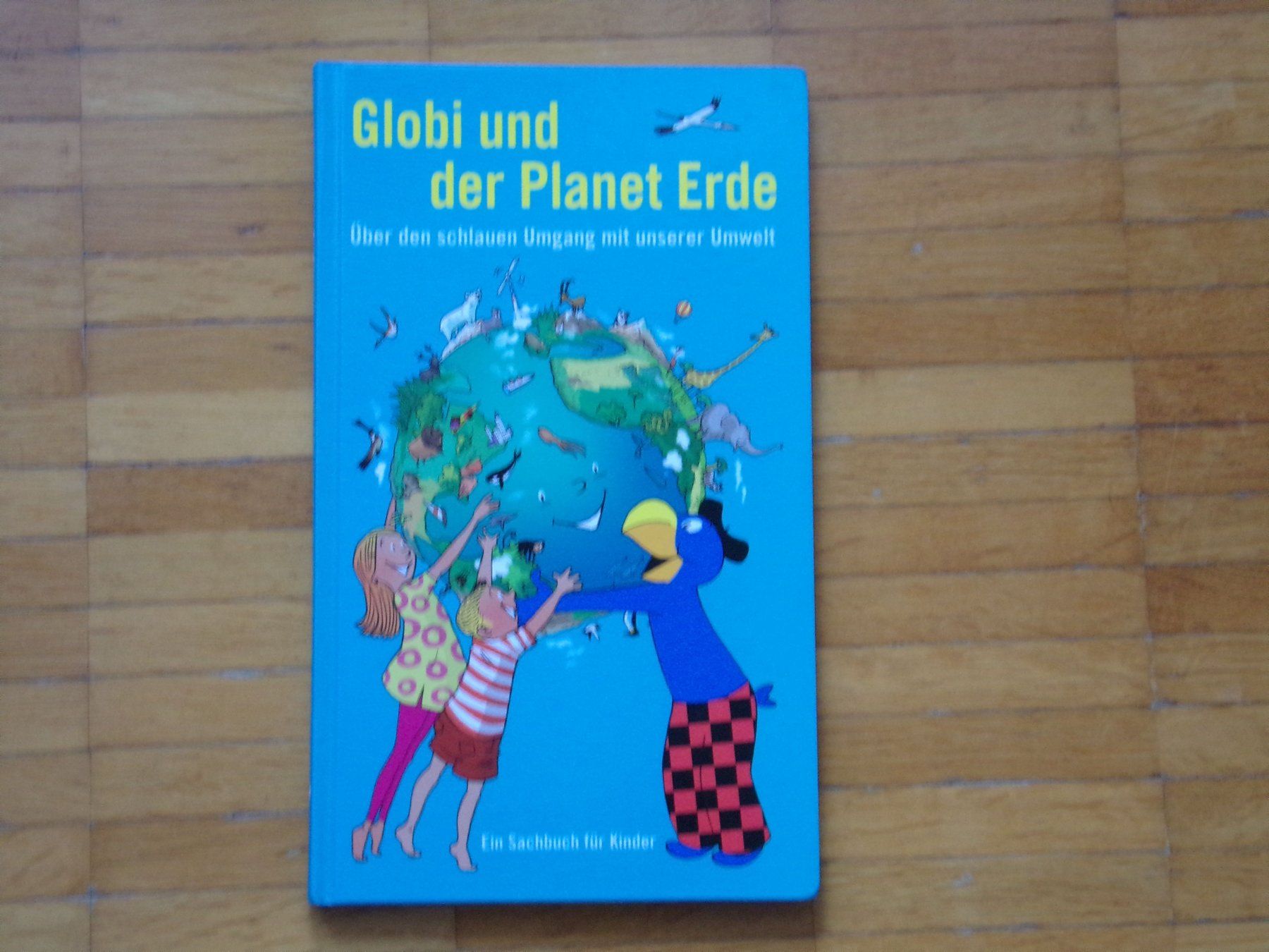 Livres: Globi und der Planet Erde – D'occasion à Winterthur par Jessi_di