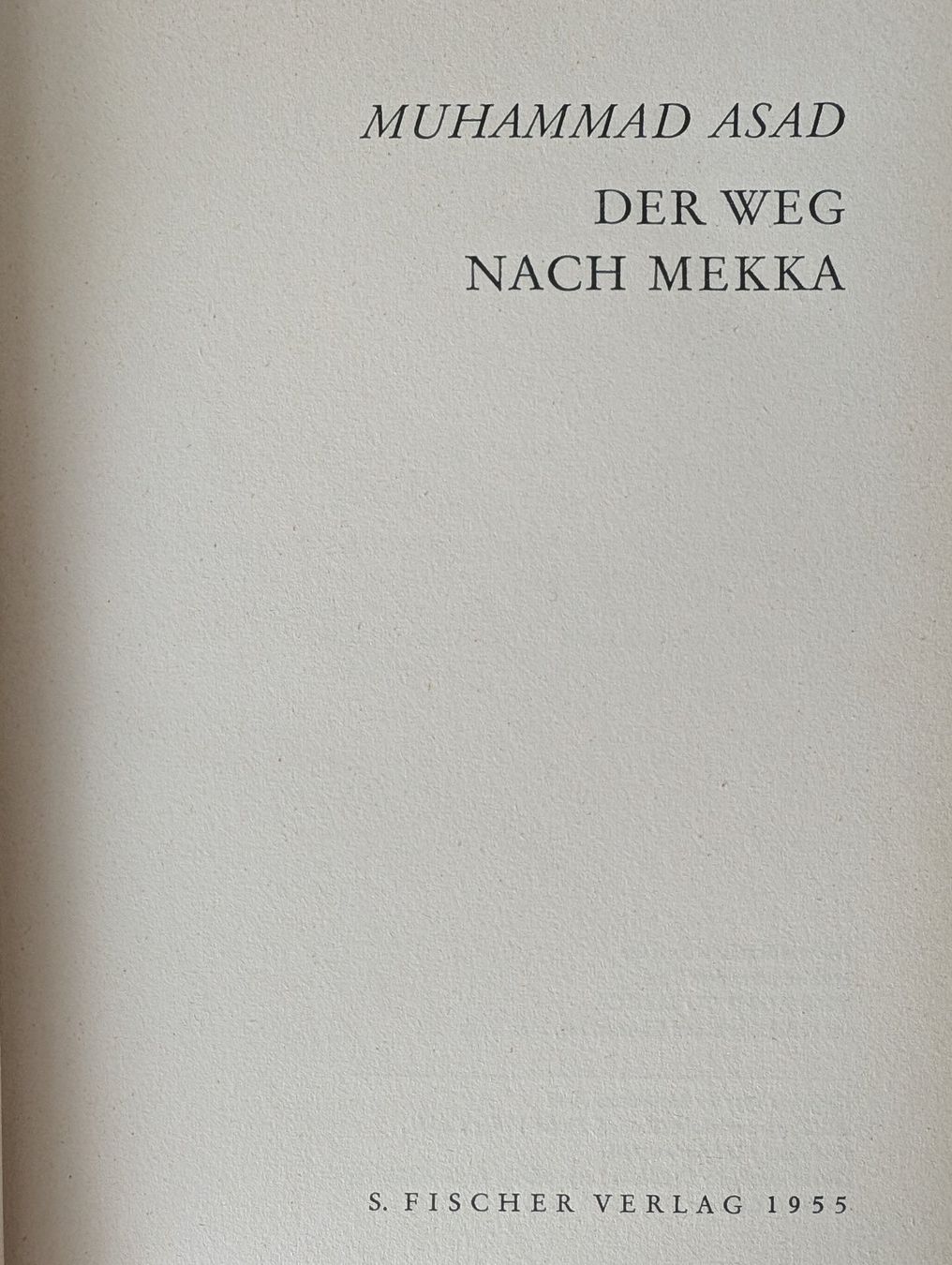 Libri: Muhammad Asad - Der Weg nach Mekka – Usato da Thalwil venduto da sultan03 5