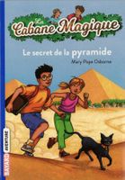 💞La cabane magique Le secret de la pyramide 💞