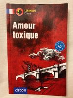 Lernkrimi Französisch, Amour toxique