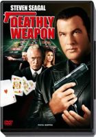 Deathly Weapon Steven Seagal