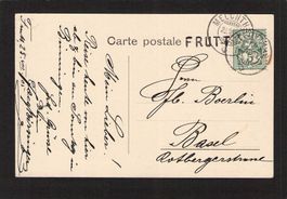 Stabstempel Frutt auf AK Frutt , gelaufen 25.8.1906