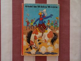 Globi im Wilden Westen - 3. Auflage von 1990 - G486