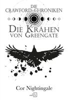 Greengate - „Die Crawford-Chroniken Band 1“ (FANTASYROMAN)