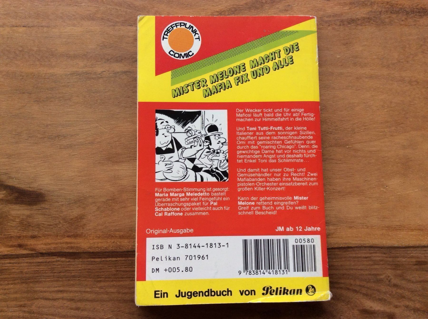 Fumetti: Comic - Mister Melone Macht die Mafia... – Usato da Horgen venduto da flyingpenguin2000 1