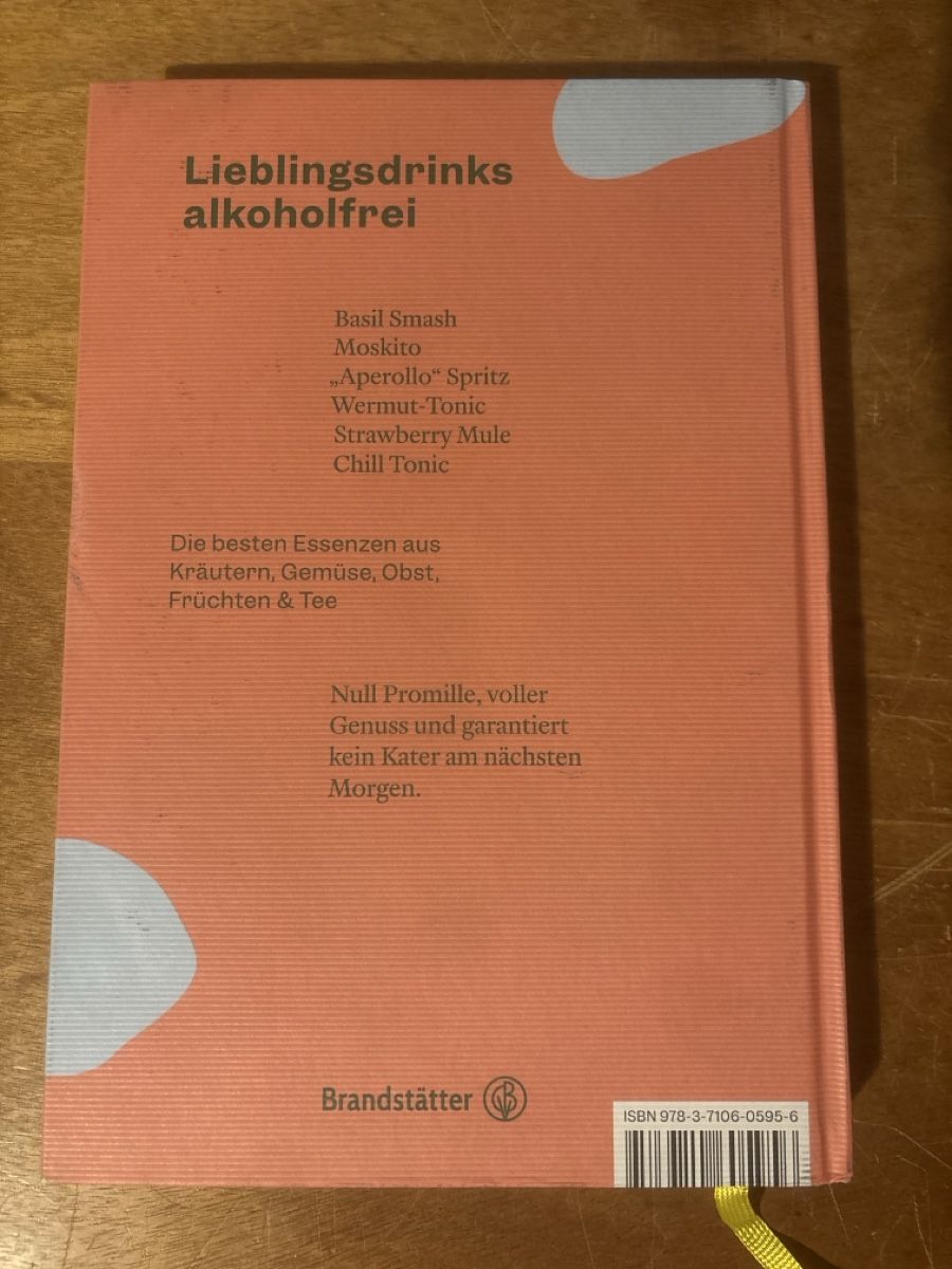 Bücher: Alkoholfreie Drinks – Gebraucht aus Zürich von WWehrle 1