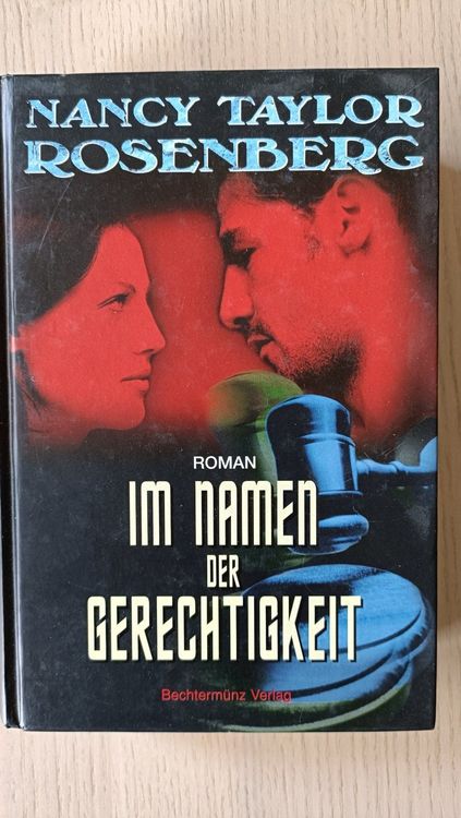 Nancy Taylor Rosenberg - Im Namen der Gerechtigkeit (Gebraucht) in Chur ...