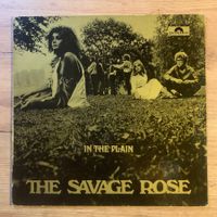 THE SAVAGE ROSE - IN THE PLAIN...RE GER 1972...VG+/VG+
