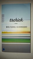 Wolfgang Herrndorf: Tschick