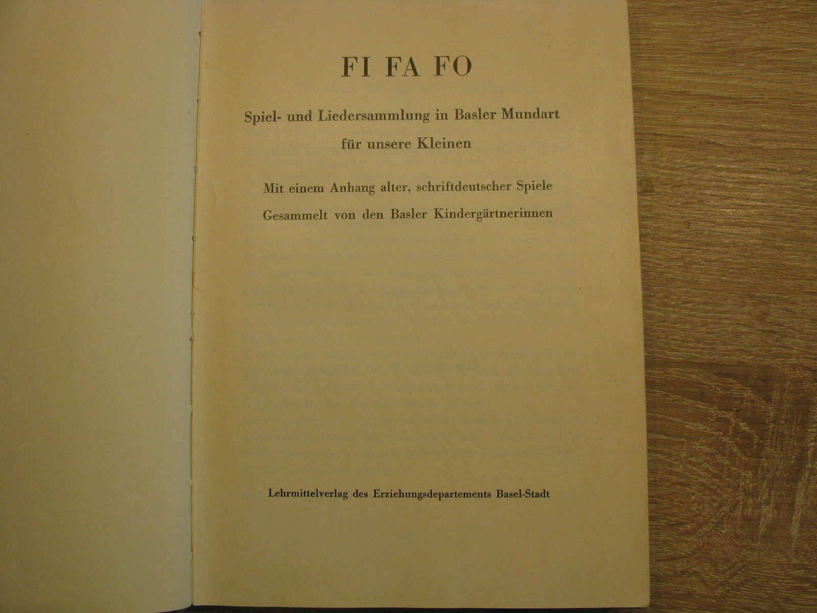 Libri: Antikes Singbüechli FiFaFo – Usato da Muttenz venduto da Bhuebi 1