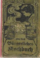 Kochbuch für die bürgerliche Küche 1898
