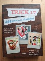 Trick 17 - 444 raffinierte Alltagstipps / Weltbild