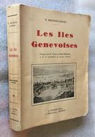 📚 Les Iles Genevoises DÉDICACÉ Henri Bressler-Gianoli 1933