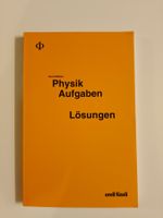 Buch Physik Aufgaben - LÖSUNGEN von Läuchli / Müller