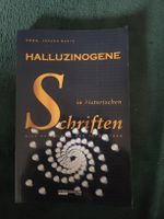 Halluzinogene Schriften: Seltene Anthologie