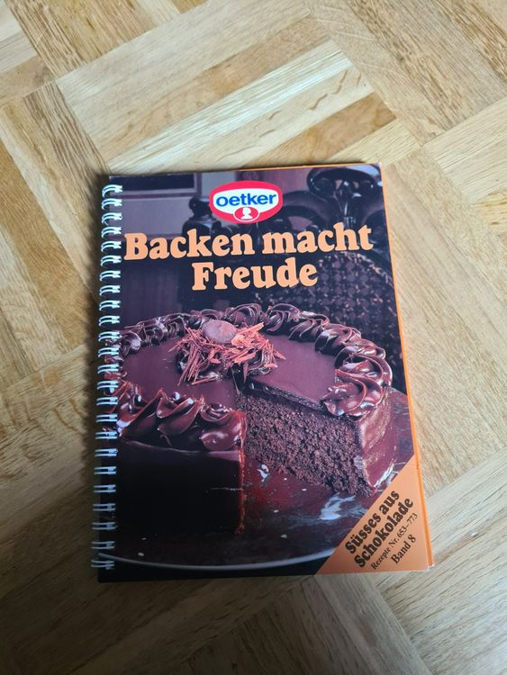 "Backen macht Freude" Band 8, Backbuch Dr. Oetker Acheter sur Ricardo