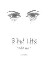 BLIND LIFE - NADJA WALTI - TASCHENBUCH