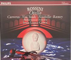 Rossini - Otello (Carreras/Von Stade, Cobos)