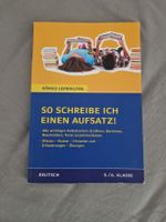 Königs Lernhilfen SO SCHREIBE ICH EINEN AUFSATZ 5./6. KLASSE