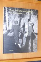 Hans Peter Klauser - Vom Staunen erzählen  Fotogr. 1933-1973
