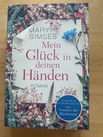 Mein Glück in deinen Händen - Mary Simses