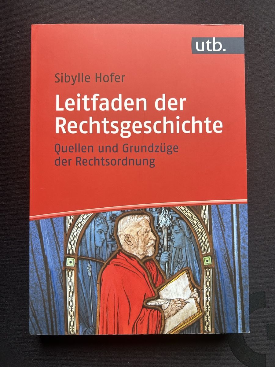 Libri: Leitfaden der Rechtsgeschichte von Sibylle Hofer – Nuovo (secondo la descrizione) da Spiegel b. Bern venduto da jan_b2q6