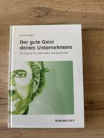 Buch: Der gute Geist deines Unternehmens/ Bruno Areggger