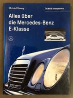 Buch Alles über die Mercedes - Benz E - Klasse