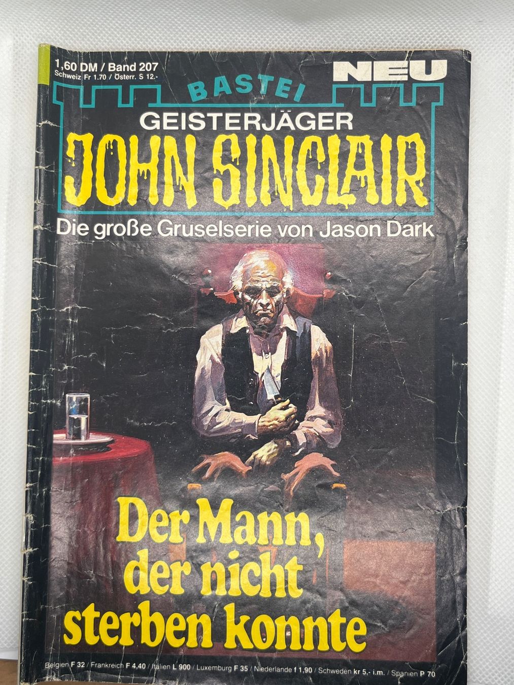 Bücher: John Sinclair Der Mann, der nicht sterben konnte Band 207 1. – Gebraucht aus Hinterkappelen von Kim1992