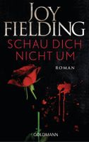Fielding Joy - Schau dich nicht um / Thriller