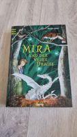 Mira und der weisse Drache, Neuwertig 